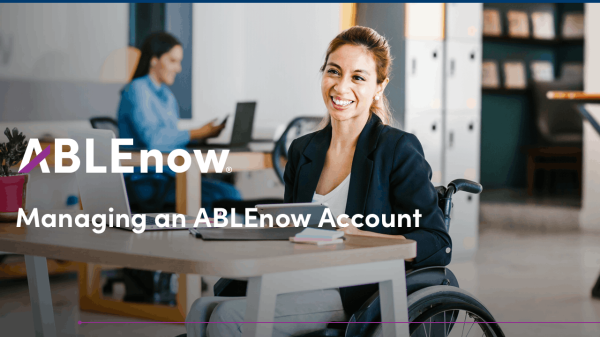 https://www.ablenow.com/uploads/articles/managing_an_ablenow_account_2026.min_.png