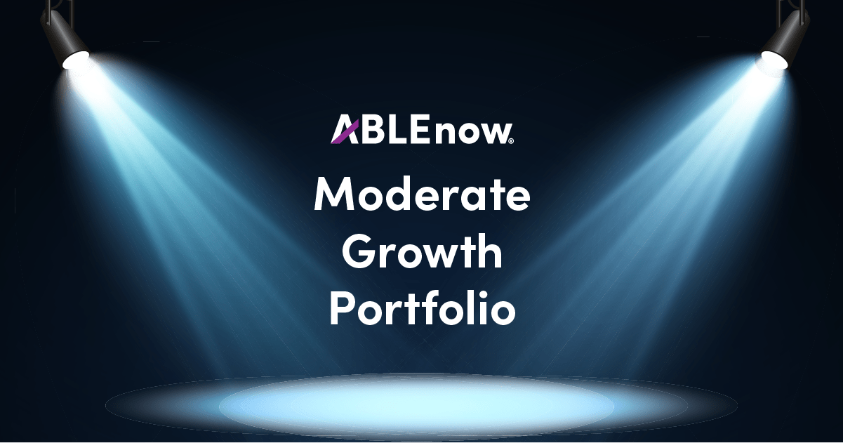 ABLE to Invest Moderate Growth Portfolio ABLEnow